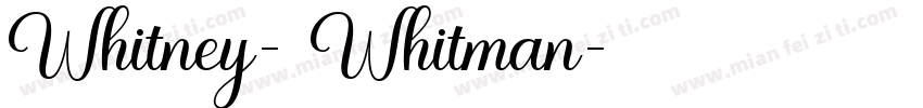 Whitney- Whitman字体转换